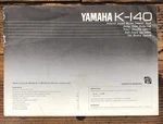 Yamaha K-140 Cassette Owner / User Manual *original*. Fixed Price $14.97.