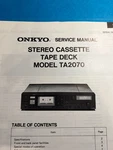 Original Onkyo TA-2070 Cassette Tape Deck TA2070 Service Manual/schematic. Fixed Price $35.00.