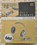 Rare Vintage Roberts 54-55 Stereo Headset Headphones Original Box & Papers 1963. Fixed Price $54.40.