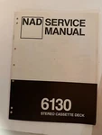 Nad Model 6130 Stereo Cassette Deck Service Manual. Fixed Price $24.95.