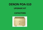 Stereo Amplifier Denon POA-S10 Repair Kit All Capacitors. Fixed Price $61.00.