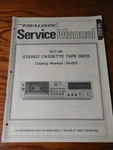 Realistic SCT-40 Cassette Tape Deck Service Manual. Fixed Price $25.00.