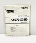 Teac CX-270 CX-210 Cassette Service Manual With Parts List & Schematic Original. Fixed Price $18.88.