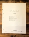 Yamaha K-850 Cassette Parts List Manual *original*. Fixed Price $19.97.