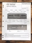 Kenwood KX-W595 Cassette Service Manual *original*. Fixed Price $14.97.