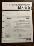 Yamaha MX-55 2/4 Channel Power Amplifier Service Manual Original Genuine Oem. Fixed Price $29.99.