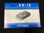 Pioneer/centrex KD-12 Cassette Recorder Original Owner's Manual With Schematic. Fixed Price $14.99.