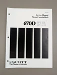 Scott 670D Stereo Cassette Deck Service Manual D-2062. Fixed Price $54.95.