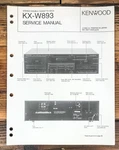 Kenwood KX-W893 Cassette Service Manual *original*. Fixed Price $19.97.