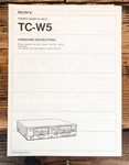 Sony TC-W5 Cassette Owners / User Manual *original*. Fixed Price $24.97.