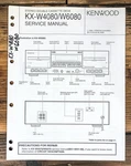 Kenwood KX-W4080 KX-W6080 Cassette Service Manual *original*. Fixed Price $19.97.