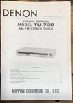 Denon TU-720 Tuner Service Manual *original*. Fixed Price $24.97.
