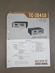Sony TC-204SD Stereo Cassette Deck D-1183. Fixed Price $74.95.