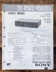 Sony TC-R502ES Cassette Service Manual *original*. Fixed Price $19.97.