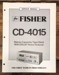 Fisher CD-4015 Cassette Service Manual *original*. Fixed Price $19.97.
