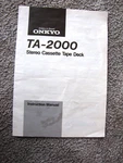 Onkyo TA-2000. Owners Manual..............original. Fixed Price $16.95.