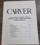 Carver M-4.0T, TFM-4.0, TFM-42, TFM-45 Amplifier Service Manual Oem. Fixed Price $10.25.
