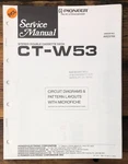 Pioneer CT-W53 Cassette Service Manual *original*. Fixed Price $19.97.