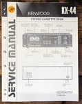 Kenwood KX-44 Cassette Service Manual *original*. Fixed Price $14.97.