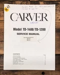 Carver TD-1200 TD-1400 Cassette Service Manual *original*. Fixed Price $24.97.