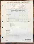Yamaha GE-5 Graphic Equalizer Service Manual *original*. Fixed Price $19.97.