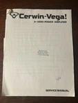 Cerwin Vega A-3000I Power Amplifier Service Manual Original Oem. Fixed Price $49.99.