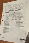 Yamaha K-850 Cassette Service Manual. Fixed Price $26.00.