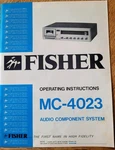 Vintage Fisher MC-4023 Operating Instruction Manual Plus Service Station List. Fixed Price $22.00.