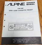 Alpine 7217 Cassette Service Manual - Original. Fixed Price $9.00.