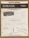 Craig Model T601 Car Stereo / Cassette Service Manual *original*. Fixed Price $14.97.