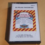 25 Polka Favorites Cassette 1981 Top Records TDP-18. Fixed Price $5.99.