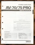 Yamaha AV-70 AV-75 Pro Amplifier Service Manual *original*. Fixed Price $14.97.