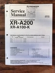 Pioneer XR-A200 XR-A100-K Receiver Service Manual *original*. Fixed Price $14.97.