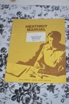 Original Heathkit Manual Solid State Amplifier Model AA-18. Fixed Price $17.95.
