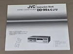 Jvc Stereo Cassette Deck DD-99 A/c/j/u Instruction Book D-3191. Fixed Price $54.95.