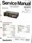 Technics Brand RS-B15: Cassette Tape Deck Player: Service & Repair Manual.. Fixed Price $12.00.