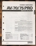 Yamaha AV-70 AV-75 Pro Amplifier Owners / User Manual *original*. Fixed Price $19.97.