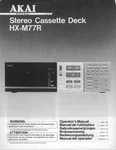 Akai HX-M77R Cassette Deck Owners Instruction Manual. Fixed Price $19.99.