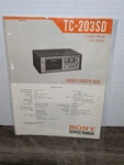 Sony TC-203SD Cassette Service Manual Original Genuine Paperwork Vintage. Fixed Price $13.49.