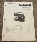 1977 Sanyo M2420-2 Cassette Recorder Service Manual. Fixed Price $20.00.