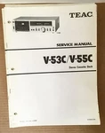 Teac V-53C V-55C Stereo Cassette Deck Service Manual *original*. Fixed Price $19.89.