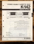 Yamaha K-142 Cassette Service Manual *original*. Fixed Price $24.97.