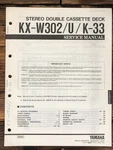 Yamaha KX-W302 K-33 Cassette Service Manual *original*. Fixed Price $19.97.