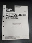 Pioneer CT-W801R/W851R/W701R Dbl Cass Deck Circuit Diagram Service Manual. Fixed Price $11.50.