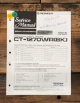Pioneer CT-1270WR Cassette Service Manual *original* #1. Fixed Price $19.97.