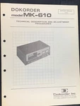 Dokorder MK-610 Cassette Deck Service Manual Original. Fixed Price $49.99.