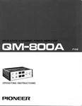 Pioneer QM-800A Amplifier Owners Manual. Fixed Price $22.24.