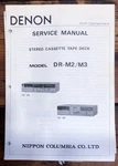 Denon DR-M2 DR-M3 Cassette Service Manual *original*. Fixed Price $19.97.