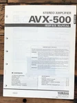 Yamaha AVX-500 Amplifier Service Manual *original*. Fixed Price $14.97.