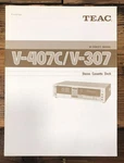 Teac V-407C V-307 Cassette Owners / User Manual *original*. Fixed Price $19.97.